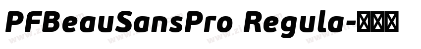 PFBeauSansPro Regula字体转换
